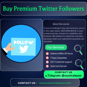 Buy Premium Twitter Followers