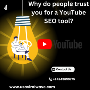 Why do people trust you for a YouTube SEO tool