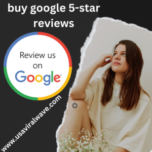 buy google 5-star reviews