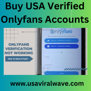 Buy USA Verified Onlyfans Accounts