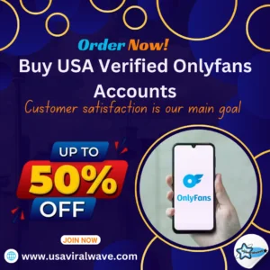 Buy USA Verified Onlyfans Accounts