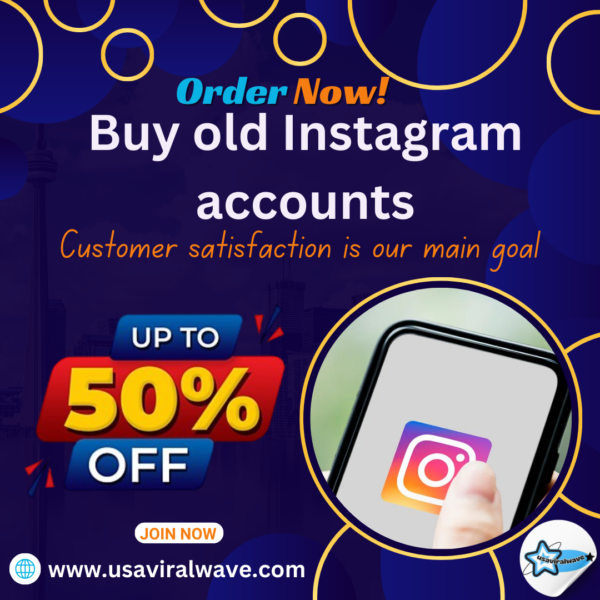 Buy old Instagram accounts