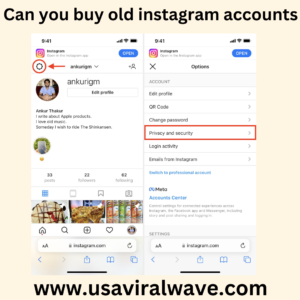 Can you buy old instagram accounts