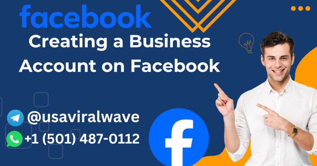 Creating a Business Account on Facebook 