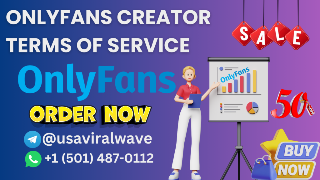 Onlyfans creator terms of service