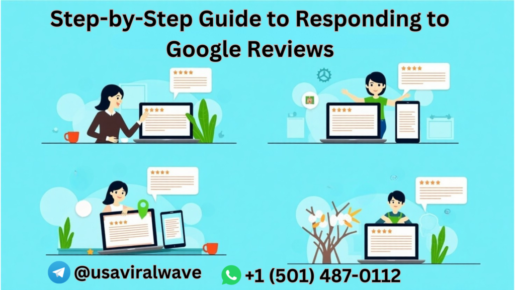 Step-by-Step Guide to Responding to Google Reviews