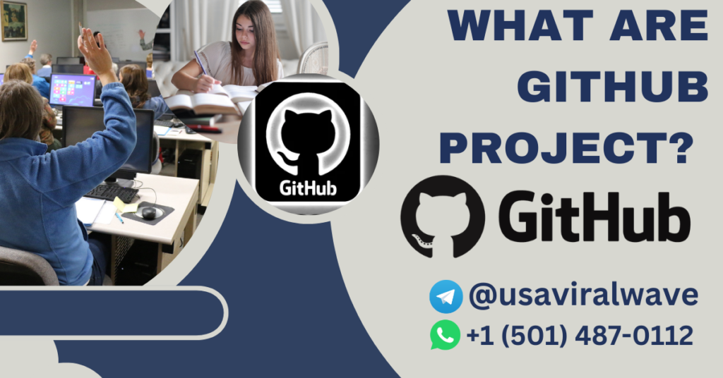 What Are GitHub Projects?